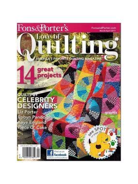 Love Of Quilting Magazine Vol 16 Issue 92 March April 2011 Fons Porter